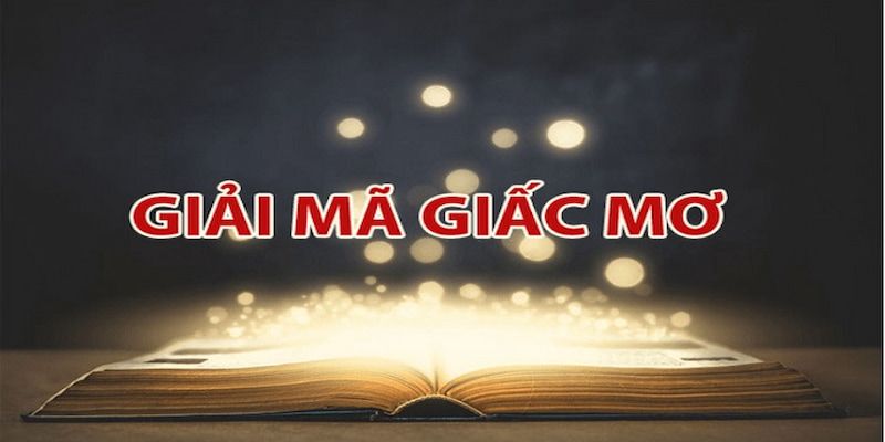 Cách chơi 3 càng theo giải mã giấc mơ